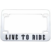 Live To Ride License Plate Holder