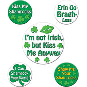 St Patrick's Humorous Saying Party Buttons