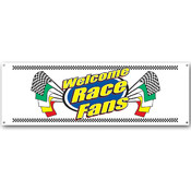 Welcome Race Fans Sign Banner