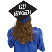 "Hi Mom" Grad Cap Cover