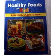 Healthy Foods For Kids Cookbook
