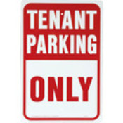 Aluminum "Tenant Parking Only" Sign