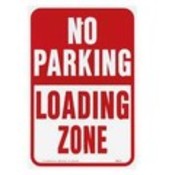 Aluminum "No Parking Loading Zone" Sign