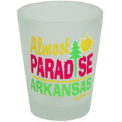 Arkansas Frosted Shotglass- Almost Paradise
