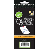 Vellum "Quotes" Stack 3"X6" 48/Pad-Love &amp; Friendsh