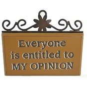 Opinion Lifestyle Plaque - Hang or Stand