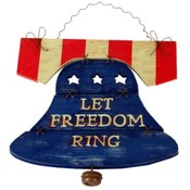 Patriotic "Let Freedom Ring" Sign