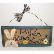 Plant a Garden and Feed a Bunny Sign
