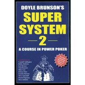 Doyle Brunsons Super System 2 -  A Course in Power