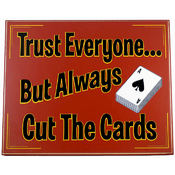 Trust Everyone..Cut the Cards Classic All Wood Pok